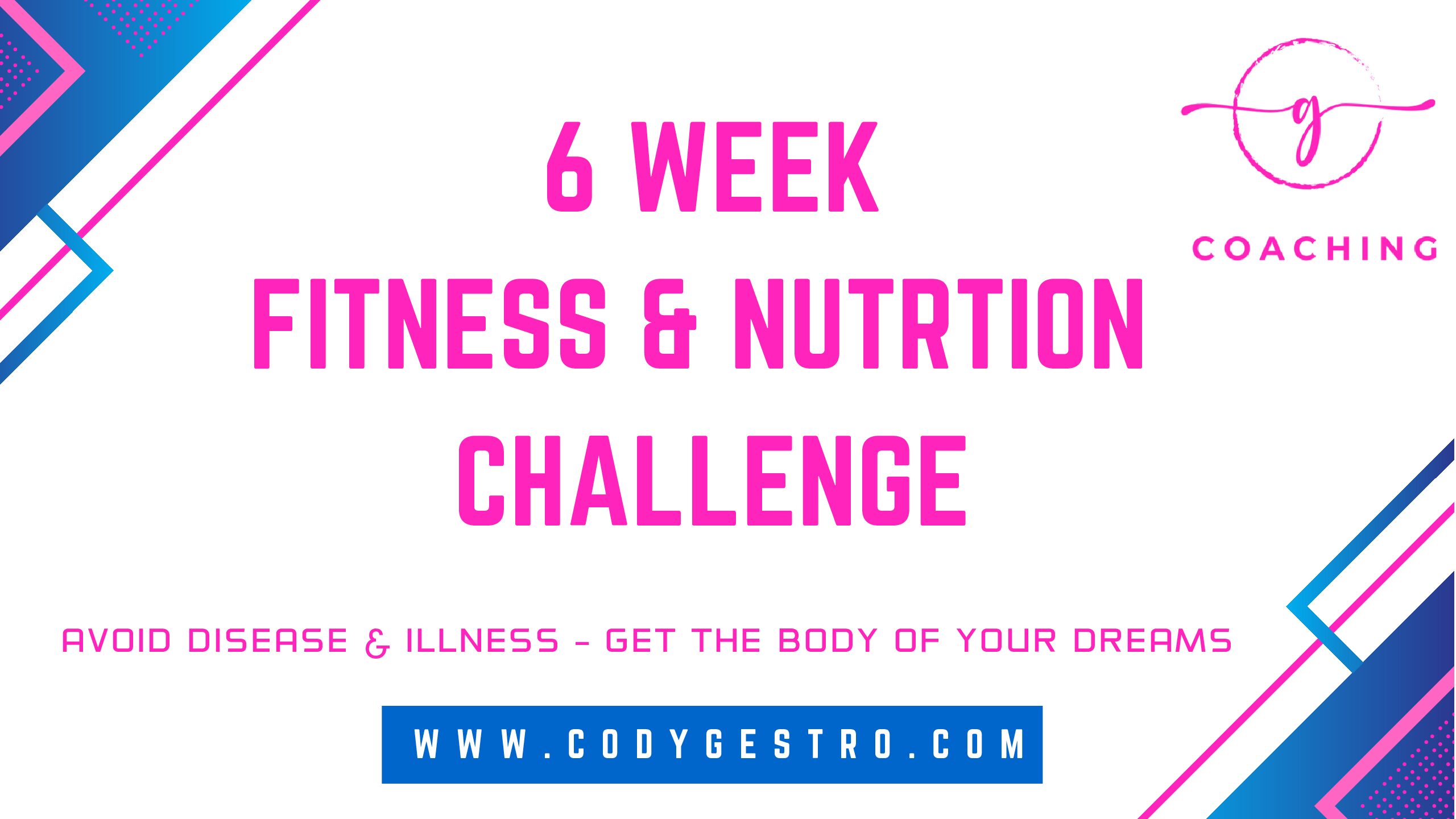 6 Week Fitness & Nutrition Challenge